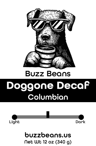 Buzz Beans Doggone Columbian Decaf Coffee